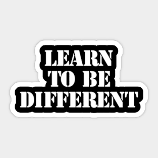 A Journey to Learn to Be Different Sticker